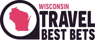 Wisconsin Travel Best Bets 