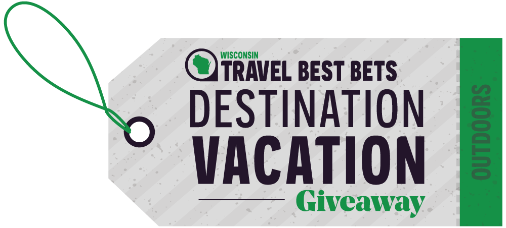 Wisconsin Travel Best Bets Destination Vacation Giveaway